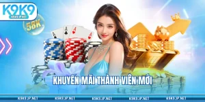 Khuyến mãi thành viên mới