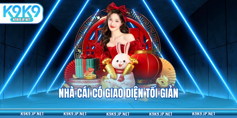 Nhà cái có giao diện tối giản