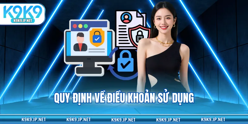 Quy định về điều khoản sử dụng